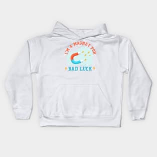 Bad Luck Magnet Kids Hoodie